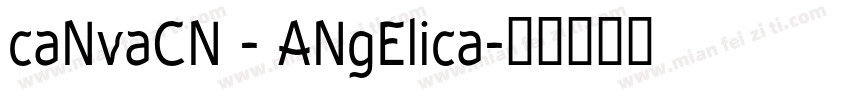 caNvaCN - ANgElica字体转换